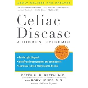 Celiac Disease (Newly Revised and Updated): A Hidden Epidemic