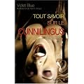 Tout savoir sur le cunnilingus