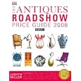 The Antiques Roadshow Price Guide (Millers Price Guides) by  Judith Miller