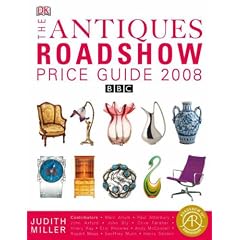Antiques Roadshow Price Guide (Millers Price Guides) by Judith Miller