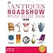 The Antiques Roadshow Price Guide 2008 BBC (Judith Miller's Price Guides Series)