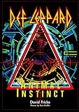 Animal instinct : The Def Leppard story