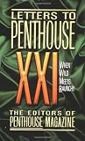 Letters to Penthouse XXI: When Wild Meets Raunchy