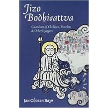 Jizo Bodhisattva (Guardian of Children, Travelers, and Other Voyagers) (Paperback)