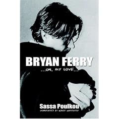 BRYAN FERRY: ...Oh, my love...