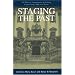 Staging the Past: The Politics of Commemoration in Habsburg Central Europe, 1848 to the Present (Central European Studies) (Starmont Pulp and Dime Novel Studies)