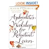 Aphrodite's Workshop for Reluctant Lovers