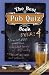 Books : The Best Pub Quiz Book Ever! 4 (Quiz Book) (Quiz Book)
