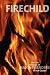 Fire Child: The Life and Magick of Maxine Sanders, Witch Queen
