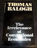 The irrelevance of conventional economics