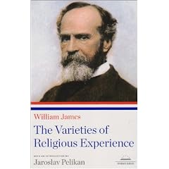 William James: The Varieties of Religious Experience (Library of America Paperback Classics)
