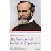 William James: The Varieties of Religious Experience (Library of America Paperback Classics)