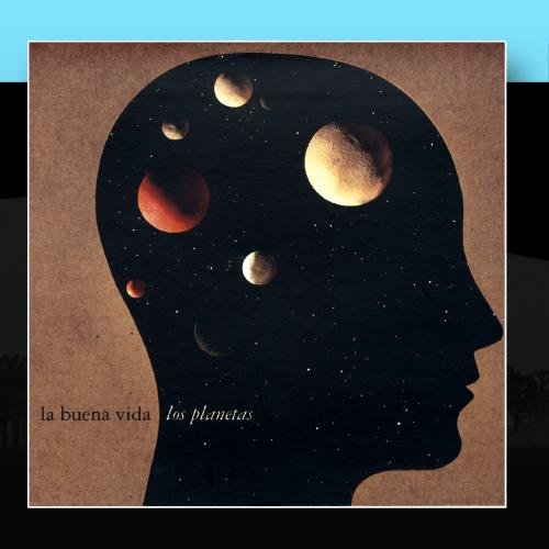 La Buena Vida - Los Planetas - Zortam Music
