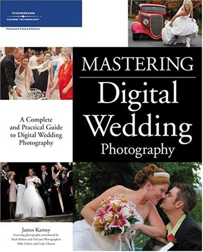 Image of: Mastering Digital Wedding Photography
