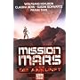 Mission Mars: Die Ankunft. Sechs Maddrax Romane in&hellip von Wolfgang Hohlbein