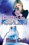 Bound to Moonlight