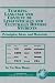 Book Teaching Language and Content to Linguistically and Culturally Diverse Students: Principals, Ideas, and Materials (PB) (Language Studies in Education)