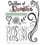 Oodles of Doodles Freehand, Templates, Rub Ons, Hotmarks and More!