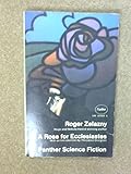 A rose for Ecclesiastes