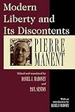 Modern liberty and its discontents