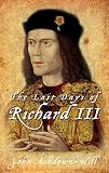 The last days of Richard III