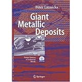 giant metallic deposits future sources of industrial metals