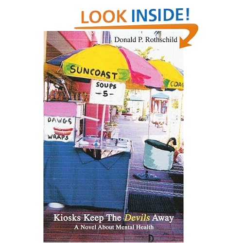 Kiosks Keep The Devils Away: A Novel About Mental Health