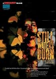 Still Waters Burn [DVD] [Region 1] [US Import] [NTSC]