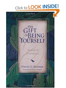 Gift of Being Yourself David Benner