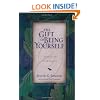 The Gift of Being Yourself: The Sacred Call to Self-Discovery