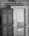 Uncommon Vernacular: The Early Houses of Jefferson County, West Virginia, 1735-1835