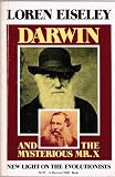 Darwin and the Mysterious Mr. X: New Light on the Evolutionists (A Harvest/HBJ book)
