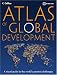 Atlas of Global Development: A Visual Guide to the World