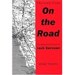 The View From On the Road: The Rhetorical Vision of Jack Kerouac book cover