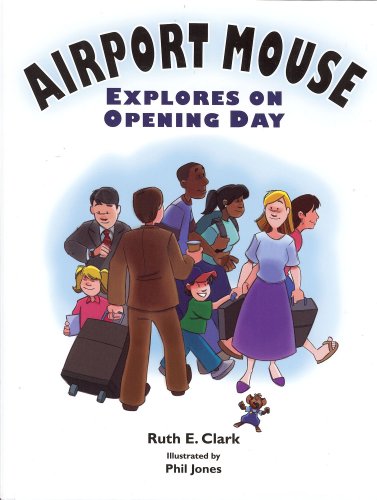 Airport Mouse Explores on Opening Day