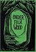 Under Filk Wood: A Songbook