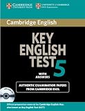 Cambridge Key English Test 5 Self Study Pack (Student's Book with answers and Audio CD): Official Examination Papers from University of Cambridge ESOL Examinations (KET Practice Tests)