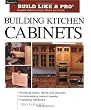 Building Kitchen Cabinets