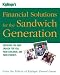 Kiplinger's Financial Solutions for the Sandwich Generation: Ensuring You Have Enough for You, Your Children, and Your Parents (Kiplinger's Personal Finance)