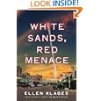 White Sands, Red Menace