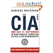 Die CIA und der 11. September: Internationaler Terror und die Rolle der Geheimdienste