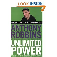 Unlimited Power: The New Science of Personal Achievement