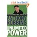 Unlimited Power: The New Science of Personal Achievement