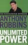 Unlimited Power: The New Science of Personal Achievement