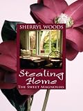 Stealing Home (Sweet Magnolias Trilogy)