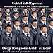 Drop Religious Guilt And Fear Hypnosis Reclaim Your Truth And Spirituality Recover From Spiritual Abuse