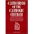 Catechism of the Catholic Church