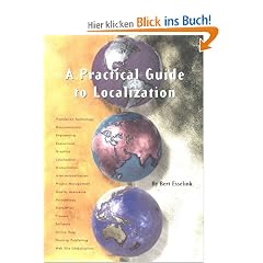 A Practical Guide to Localization (Language International World Directory, 4)