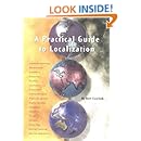 A Practical Guide to Localization (Language International World Directory)