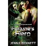 Fortune's Hero (Soldiers of Fortune) ~ Jennie Bentley